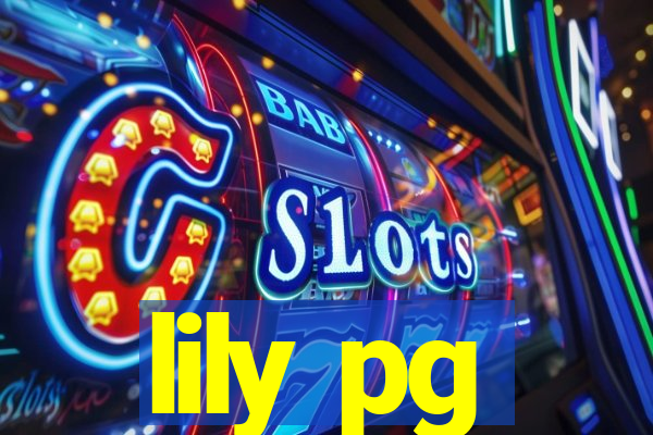 lily pg-bet